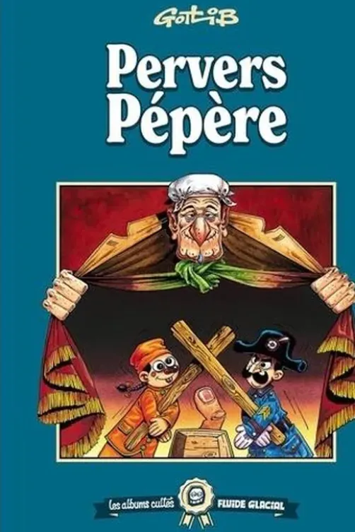 Pervers Pépère, Gotlib