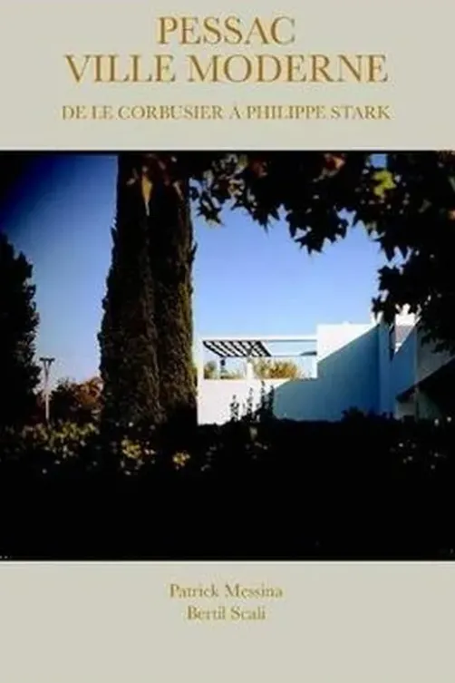 Pessac ville moderne, Bertil Scali