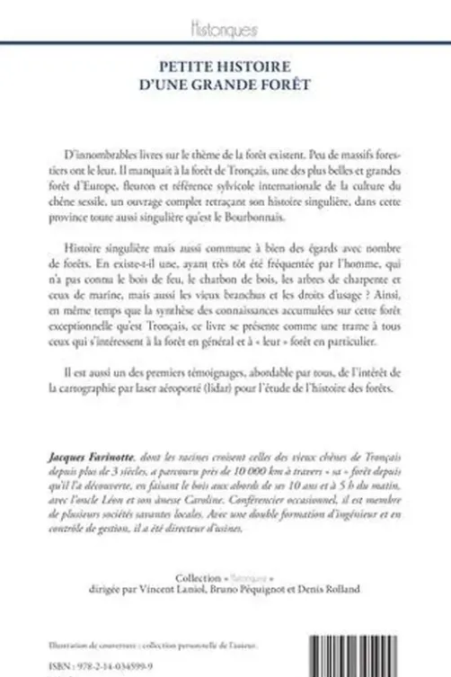 Petite histoire d'une grande forêt. Tronçais en Bourbonnais, Jacques Farinotte