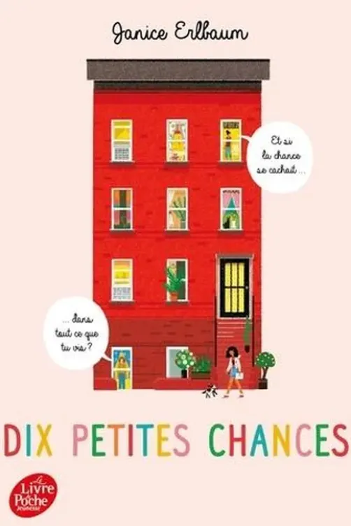 10 petites chances, Janice Erlbaum