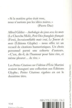 Petites citations rigolotes, Alfred Gilder