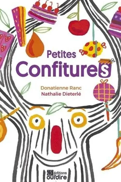 Petites confitures, Donatienne Ranc