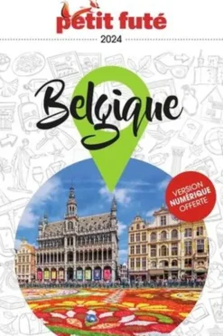 Petit Futé Belgique. Edition 2024