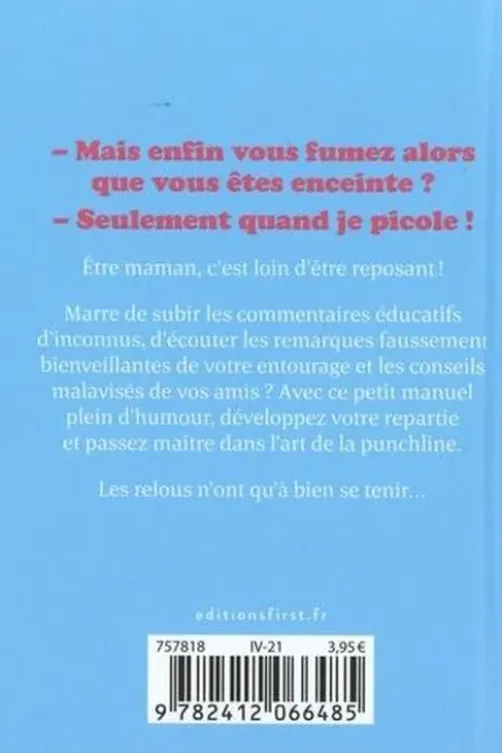 Petit manuel d'autodéfense humoristique quand on est maman, RiM