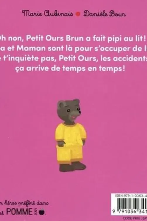 Petit Ours Brun a fait pipi au lit, Marie Aubinais