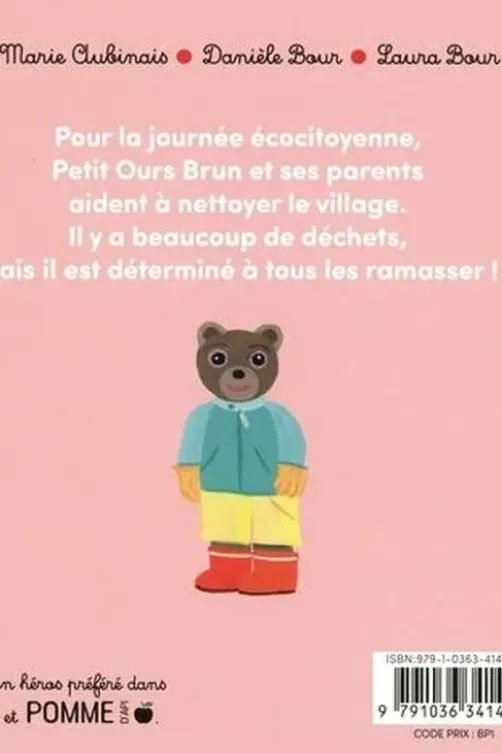 Petit Ours Brun : Petit Ours Brun nettoie la nature, Marie Aubinais