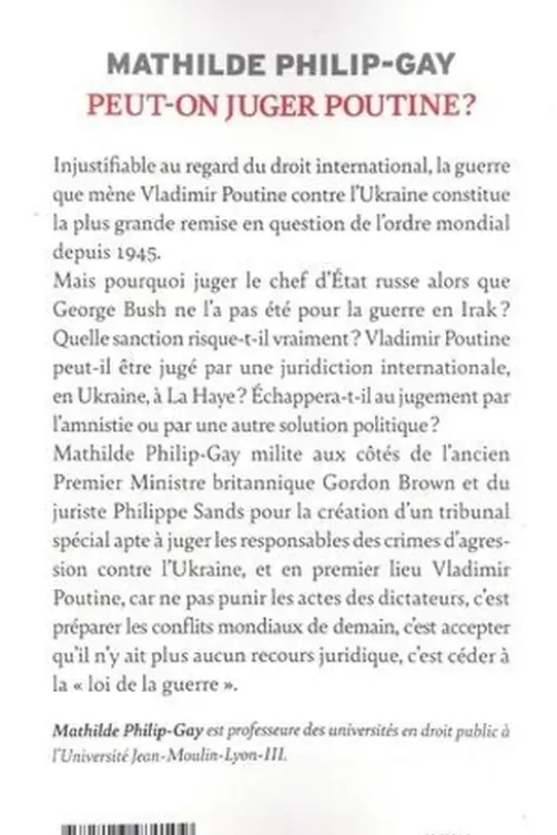 Peut-on juger Poutine ?, Mathilde Philip-Gay