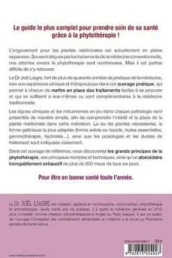 Phytotherapie, le livre de référence pour se soigner au naturel. De abcès à zona, les réponses de la phytothérapie à vos maux quotidiens, Joël Liagre