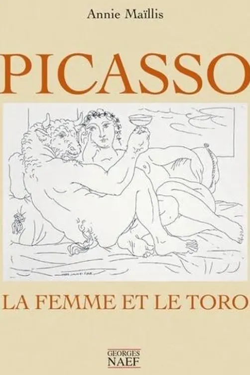 Picasso. La femme et le toro, Annie Maïllis