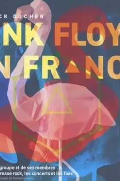 Pink Floyd en France, Patrick Ducher