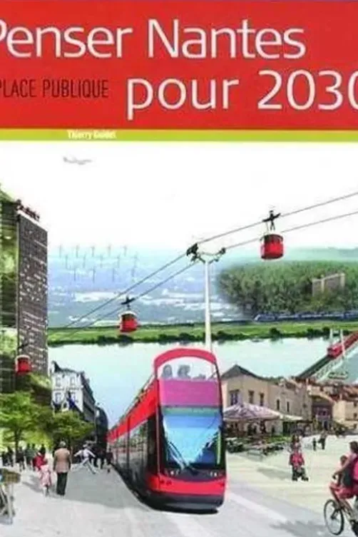 Place Publique Hors-série : Penser Nantes pour 2030, Thierry Guidet