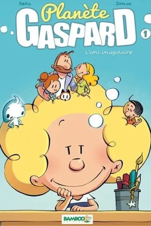 Planète Gaspard Tome 1 : L'ami imaginaire, Domas