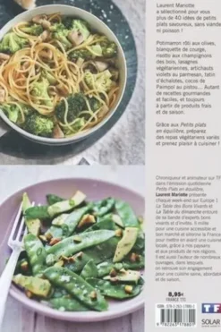 Plats veggie. Petits plats en équilibre, Laurent Mariotte