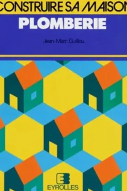 PLOMBERIE, Jean-Marc Guillou