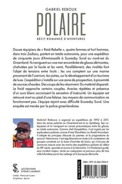 Polaire. Récit romancé d’aventures, Gabriel Reboux