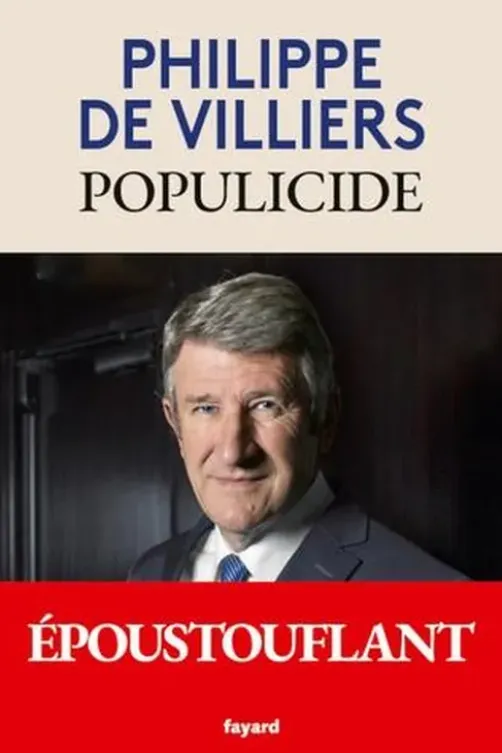 Populicide, Philippe de Villiers