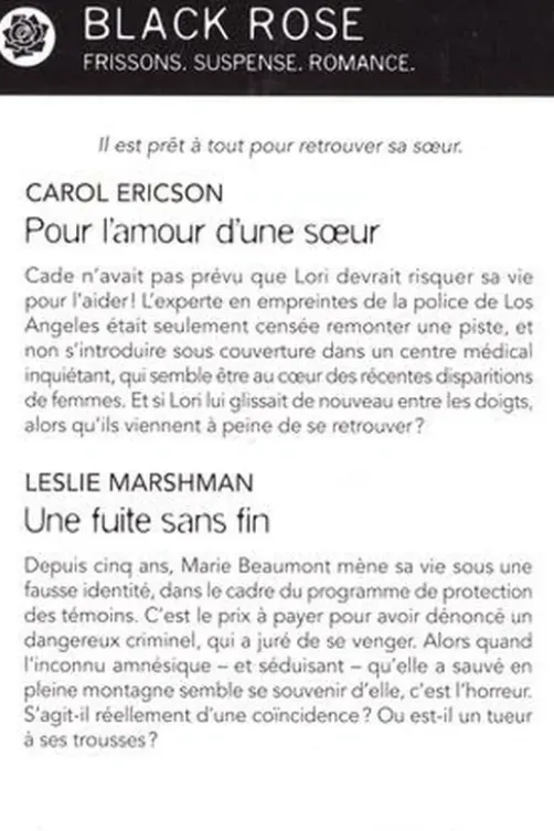 Pour l'amour d'une soeur. Suivi de Une fuite sans fin, Carol Ericson