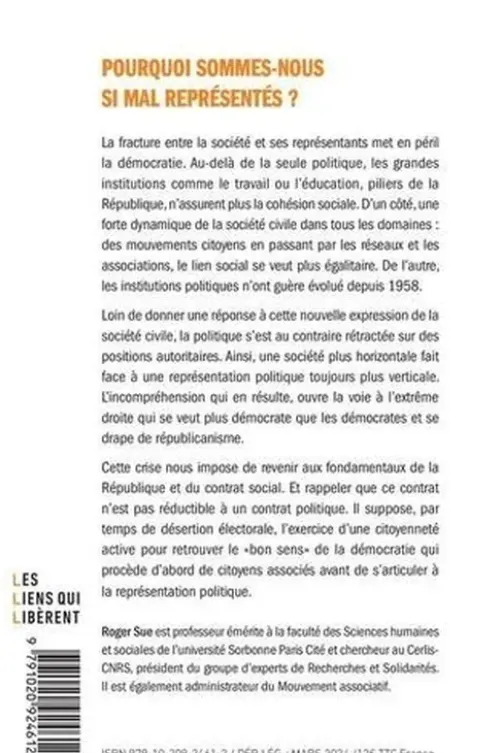 Pourquoi sommes-nous aussi mal représentés ? Le réveil citoyen, Roger Sue