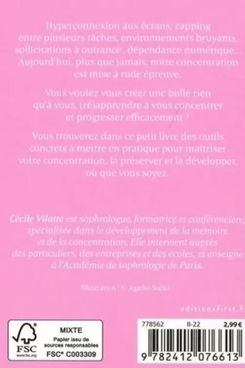 Pour (ré)apprendre à se concentrer, Cécile Vilatte