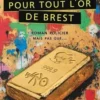 Pour tout l’or de Brest, Wazo