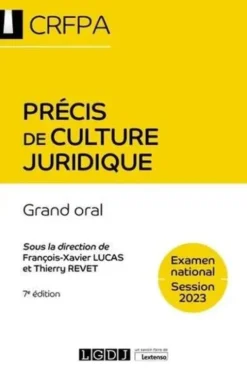 Précis de culture juridique. Edition 2023, François-Xavier Lucas