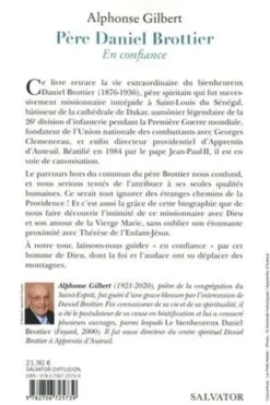 Père Daniel Brottier. En confiance, Alphonse Gilbert