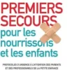 Premiers secours pour les nourrissos et les enfants. Protocoles d'urgence à l'attention des parents et des professionnels de la petite enfance, Vivien J. Armstrong