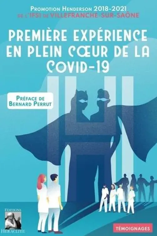 Première expérience en plein coeur de la Covid-19, IFSI de Villefranche-sur-Saône