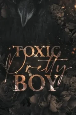 Pretty Boy : Toxic Pretty Boy, Elena May