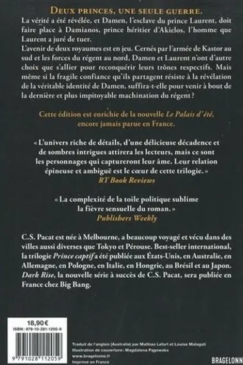 Prince captif Tome 3 : Le roi. Suivi de Le Palais dété, Edition collector, C-S Pacat