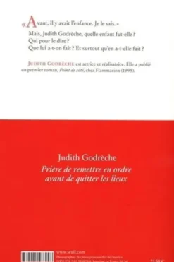 Prière de remettre en ordre avant de quitter les lieux, Judith Godrèche