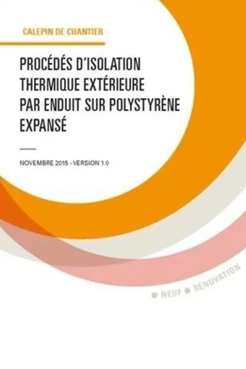Procédés d'isolation thermique extérieure par enduit sur polystyrène expansé, ? Collectif