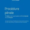 Procédure pénale. 17e édition, Serge Guinchard
