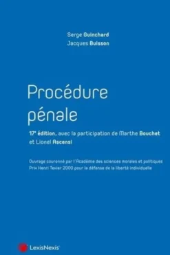 Procédure pénale. 17e édition, Serge Guinchard