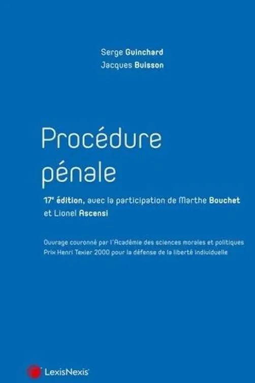 Procédure pénale. 17e édition, Serge Guinchard
