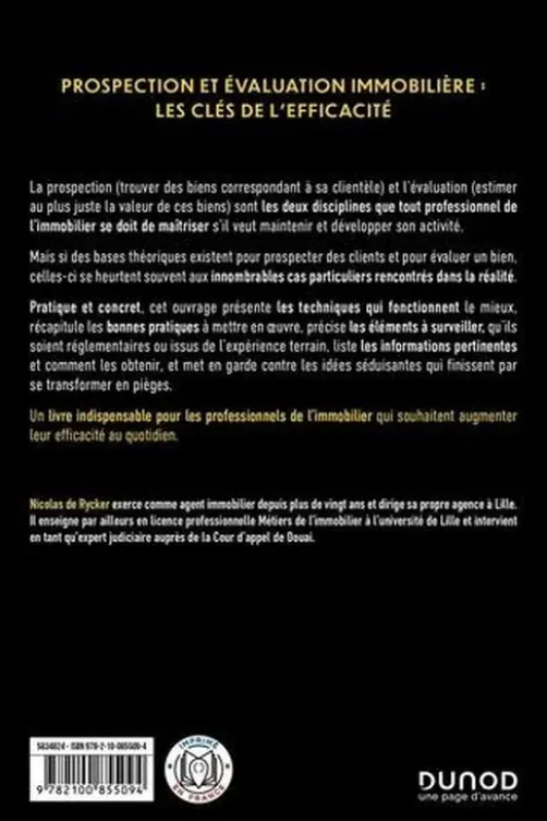 Prospection et évaluation immobilière, Les clés de la réussite. Les meilleures pratiques pour gagner acheteurs et vendeurs, Nicolas De Rycker