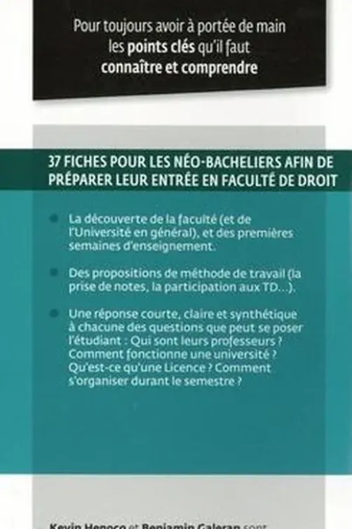 Préparer son entrée en fac de droit. 3e édition, Kévin Henocq