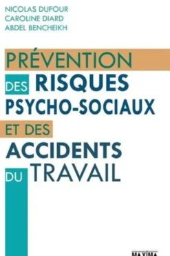 Prévention des risques psycho-sociaux et des accidents du travail, Nicolas Dufour