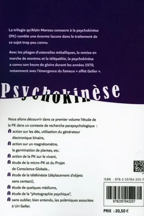 Psychokinèse. Tome 1, Micro PK et médiums à effets physiques, Alain Moreau