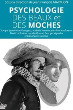 Psychologie des beaux et des moches, Jean-François Marmion