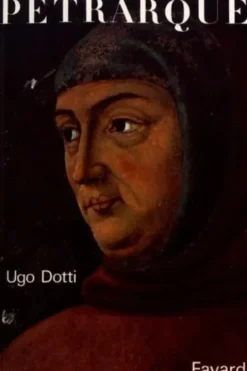 Pétrarque, Ugo Dotti