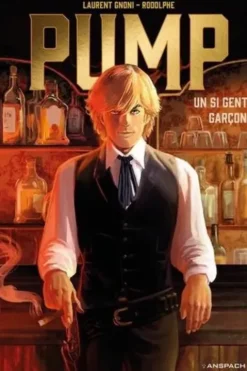 Pump Tome 1 : Un si gentil garçon..., Rodolphe