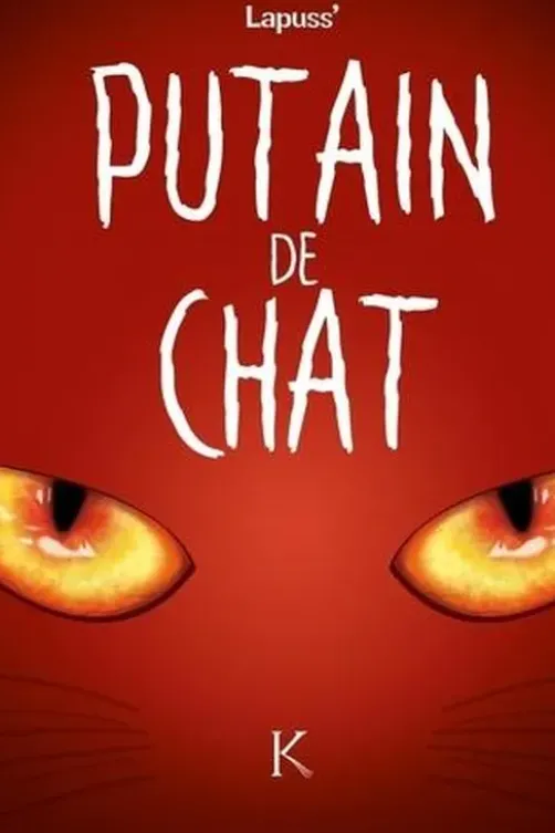 Putain de chat Tome 2, Lapuss'