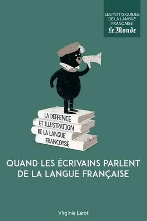 Quand les écrivains parlent de la langue française, Virginie Lérot