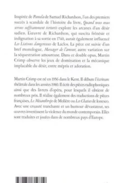 Quand nous nous serons suffisamment torturés ; Messager de l'amour, Martin Crimp
