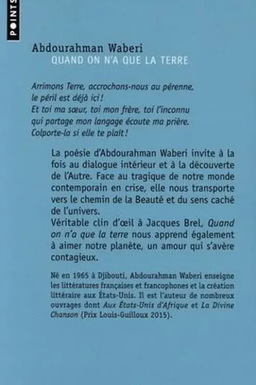 Quand on n'a que la terre. Et autres recueils, Abdourahman Waberi