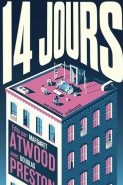 Quatorze jours, Margaret Atwood