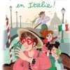 Quatre soeurs Tome 13 : Quatre soeurs en Italie !, Sophie Rigal-Goulard
