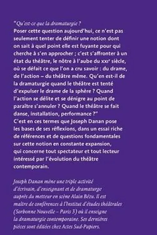 Qu'est-ce que la dramaturgie ?, Joseph Danan