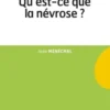 Qu'est-ce que la névrose ?, Jean Ménéchal